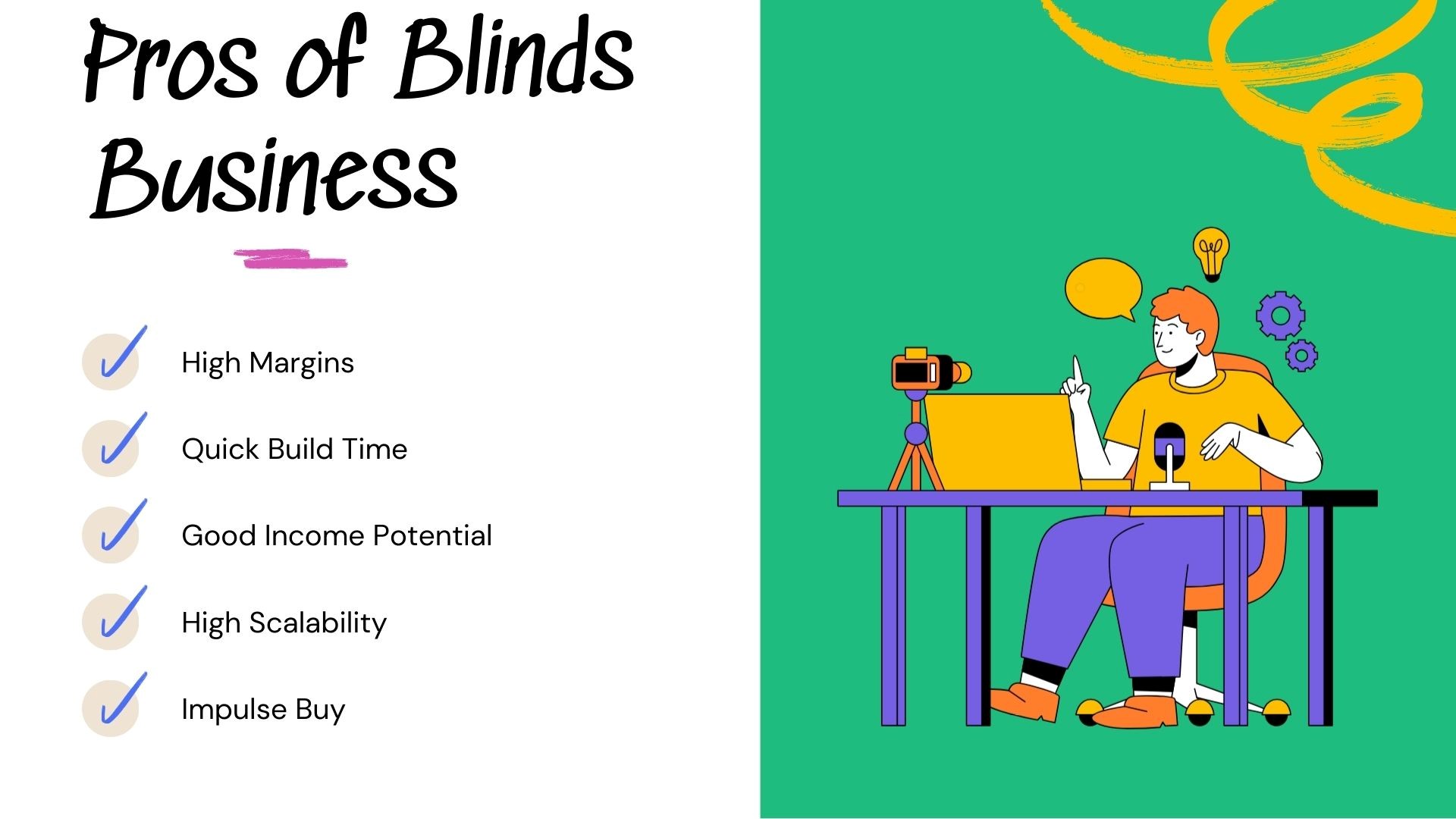 Pros of Blinds Business Pros of Blinds Business