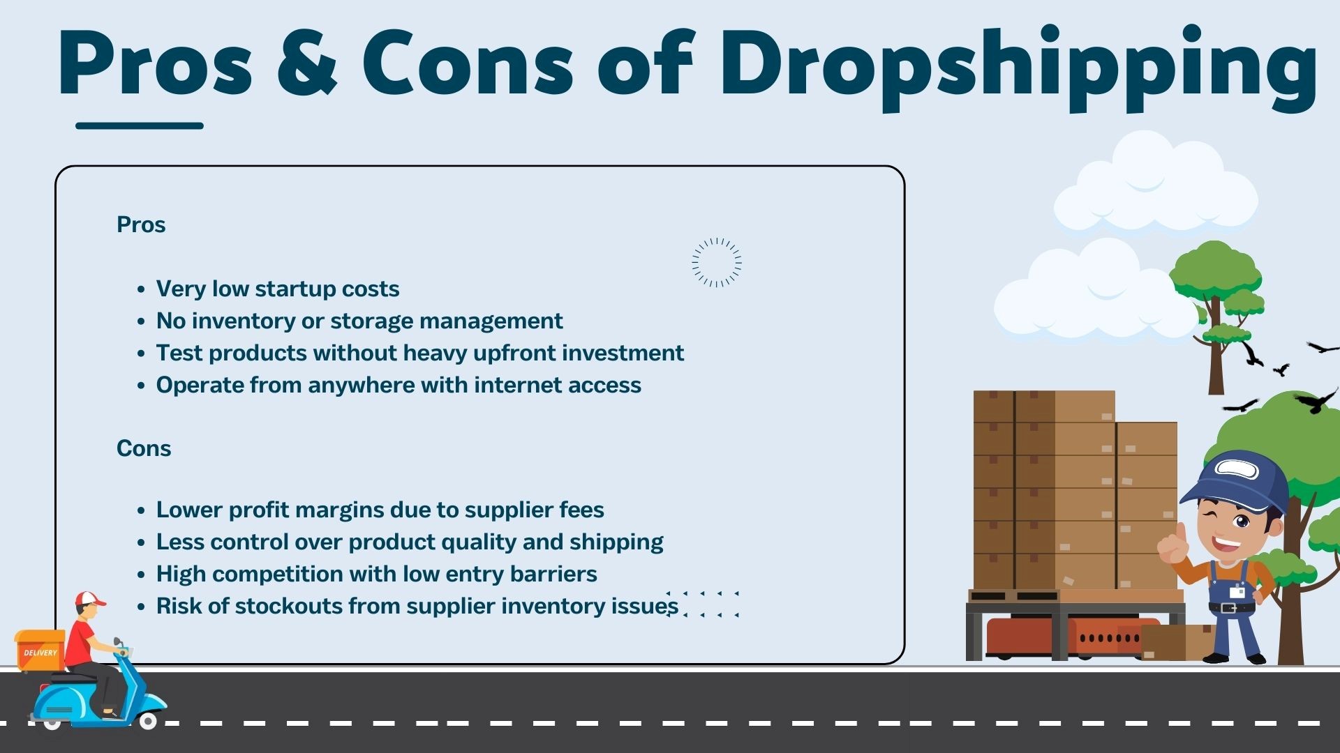 Pros and Cons of Dropshipping